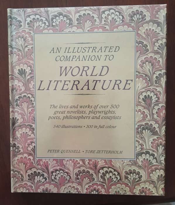 Peter Quennell & Tore Zetterholm: An illustrated companion to World Literature